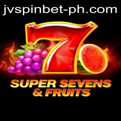 Exploring the Thrills of 7SuperSevensFruits on JVSPIN Casino