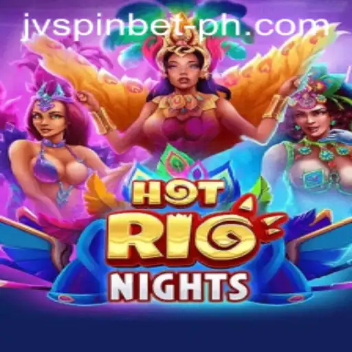 Discover the Excitement of HotRioNights at JVSPIN