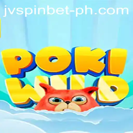 PokiWild: A Dive into the Exciting World of JVSPIN Gaming